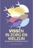 BookSpot Vissen In Zorg En Welzijn De Organisatie Van online kopen